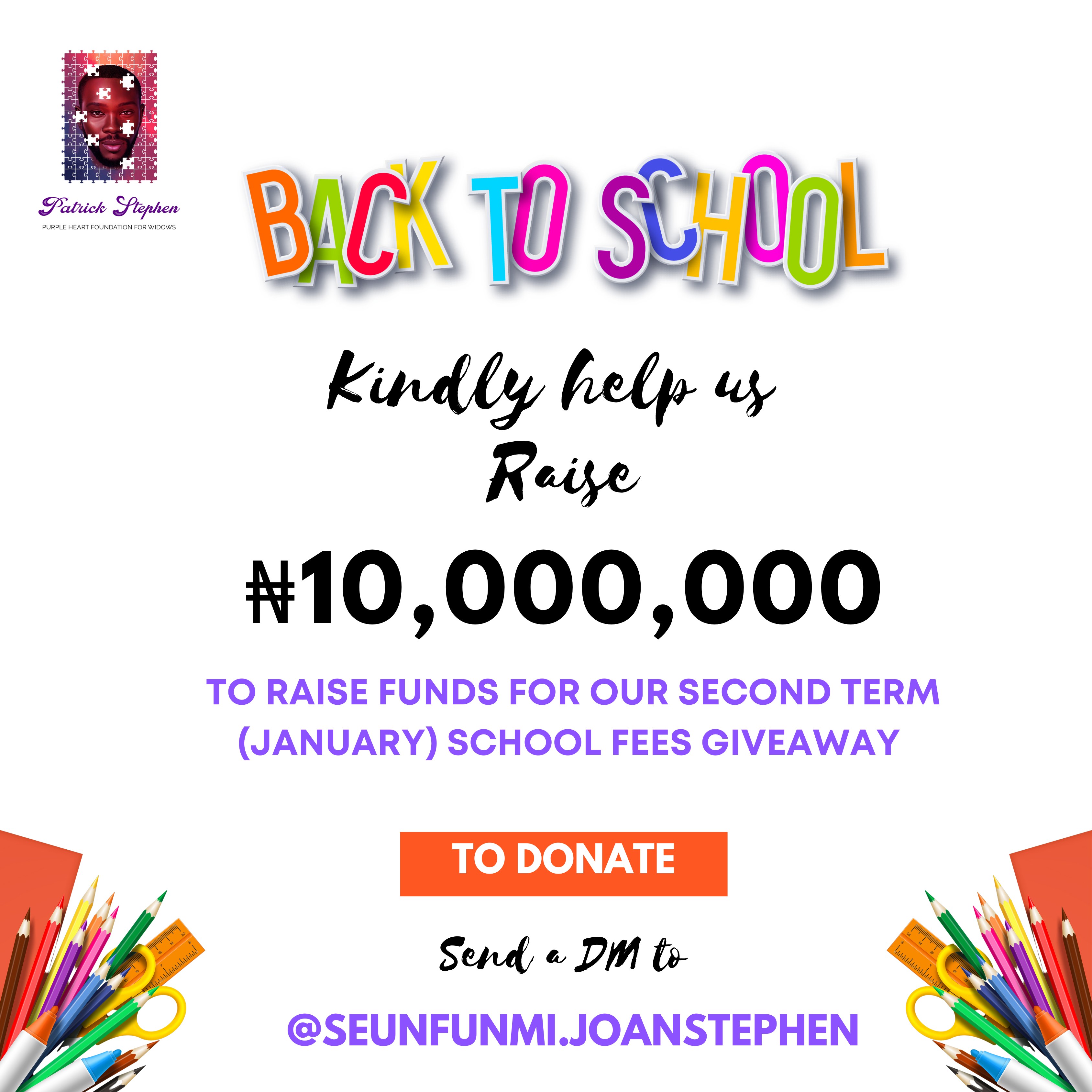 Patrick Stephen Purple Heart Foundation For Widows - January 2024 School Fees Fundraiser for Children of Widows | Support
